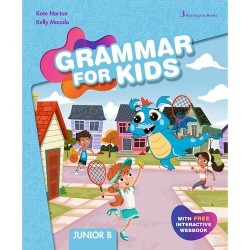 GRAMMAR FOR KIDS JUNIOR B SB GRAMMAR FOR KIDS JUNIOR B SB